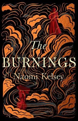 Book Review: The Burnings – Naomi Kelsey